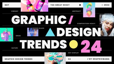 Graphic Design Trends 2024 - The Great Reset | GraphicMama Graphic Design Color Trends, Current Graphic Design Trends, Ui Ux Design Trends, Latest Graphic Design Trends, Ux Design Trends, Website Trends, Print Design Trends, Visual Design Trends, Digital Design Trends