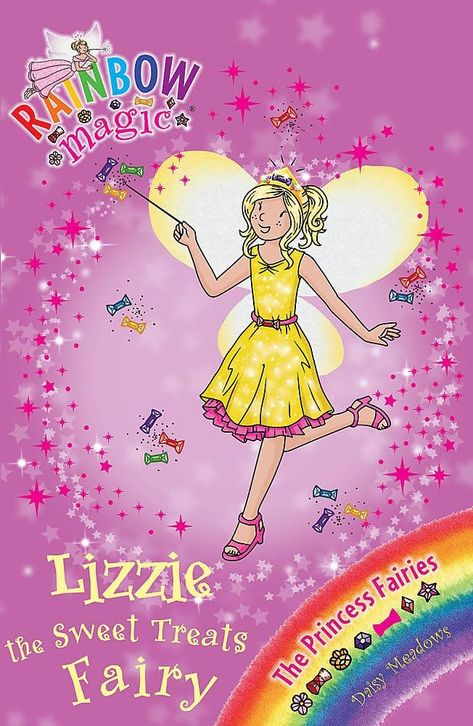 Rainbow Magic: The Princess Fairies: 110: Lizzie the Sweet Treats Fairy: The Princess Fairies Book 5 : Meadows, Daisy: Amazon.co.uk: Books King Oberon, Rainbow Magic Fairy Books, Rainbow Magic Books, Queen Titania, Rainbow Magic Fairies, Daisy Meadows, Fairy Adventure, Fairy Books, Royal Tea Parties