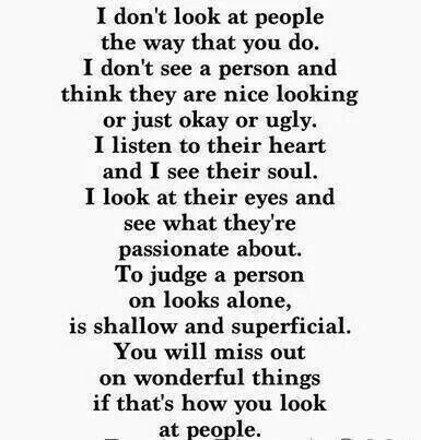 To judge a person on looks alone is shallow and superficial. Superficial Quotes, Shallow People Quotes, Shallow Quotes, Good Person Quotes, Shallow People, Black Love Quotes, World Quotes, Different Quotes, Relationship Rules