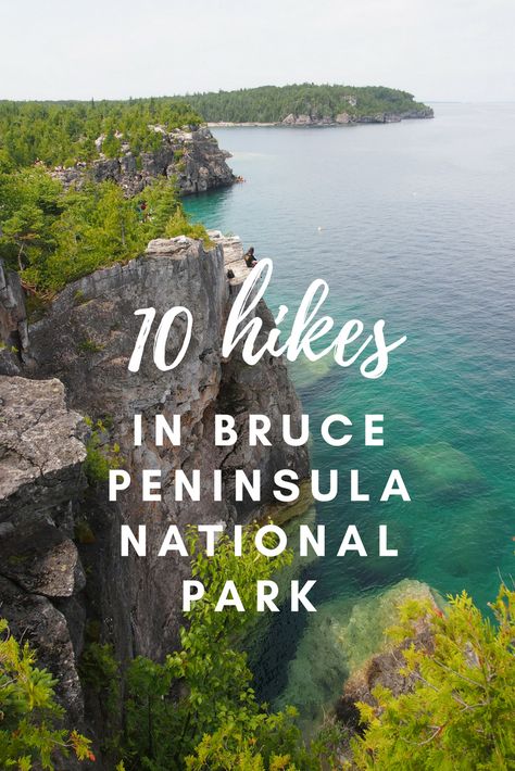 Best Hikes in Bruce Peninsula National Park Bruce Peninsula National Park, Ontario Road Trip, Sister Trip, Bruce Peninsula, Canadian Road Trip, Travelling Tips, Ontario Travel, Canadian Travel, Canada Road Trip