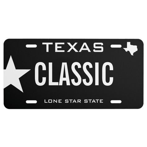 Create Your Own Custom Texas Classic License Plate  Zazzle Funny License Plates, Vanity License Plate, Personalized Gift Ideas, Liquid Courage, Vanity Plate, Custom Personalized Gifts, Walk In The Woods, License Plates, Photo Blocks