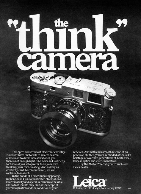 love this ad // The Think Camera: Old Leica M4 Ad Brags About the Camera's Lack of Technology Camera Typography, Fotocamere Vintage, Leica Photography, Camera Art, Old Cameras, Classic Camera, Old Advertisements, Leica Camera, Retro Camera