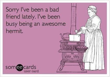 I might need to make these and hand them out. ;) Sadly, this is me every summer. What I Like About You, Behind Blue Eyes, Bad Friends, E Mc2, E Card, Ecards Funny, Someecards, Infp, Look At You