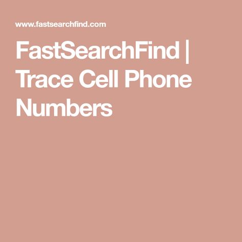 FastSearchFind | Trace Cell Phone Numbers Phone Number Practice, Phone Number And Address Printable, Girls Phone Number List, Phone Number Memorization, How To Track A Cell Phone Location, Cell Phone Tracker, Cheating Spouse, Cell Phone Number, Phone Numbers