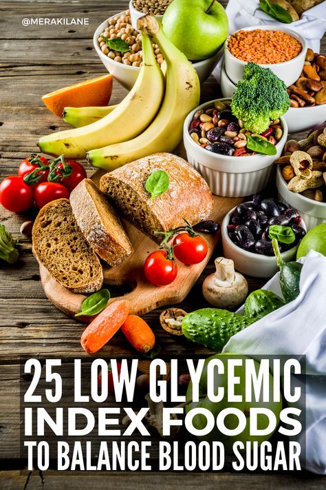 25 Low Glycemic Index Foods for Blood Sugar Control Recipes To Lower Glucose, Healthy Meals To Lower Glucose, Low Glycemic Fruits And Vegetables, Lower Glycemic Index Foods, Low Glycemic Carbs Food Lists, Food With Low Glycemic, Hypoglycemic Diet Plan Meals, Low Glycemic Vegetables List, Low Glycemic Index Foods List