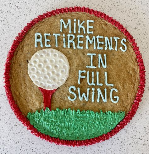 Golf Cookie Cake, Golf Cookies, Big Cookies, Cookie Cake Designs, Golf Cake, Pizza Cake, Cookie Cakes, Giant Cookie, Cookie Pizza