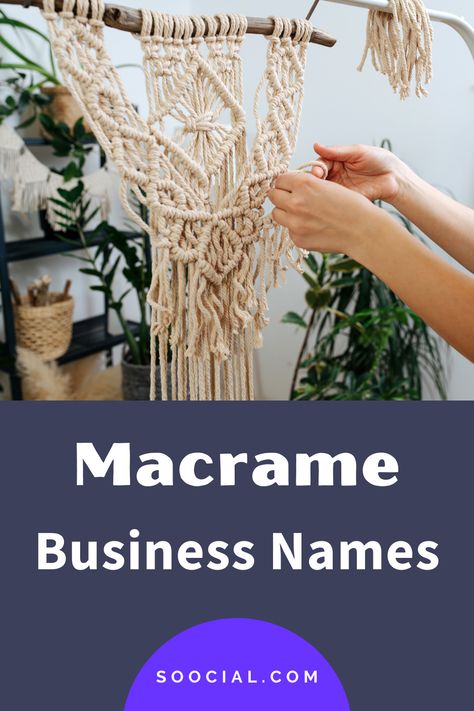 Macrame Business Names, Macrame Logo Design Ideas, Macrame Business, Cute Business Names, Macrame Name, New Business Names, Business Name Ideas, Name Suggestions, Creative Names