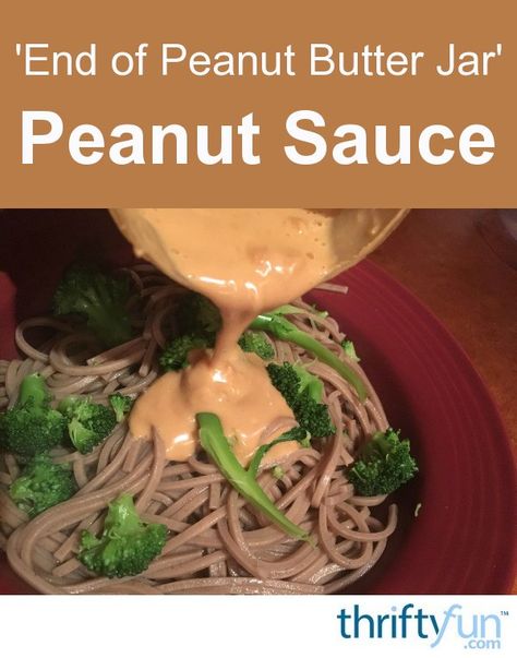 Turn that last bit of peanut butter at the bottom of the jar into delicious peanut sauce. You can mix it right in the jar. This is a guide about making end of peanut butter jar peanut sauce. Easy Thai Peanut Sauce, Asian Peanut Sauce, Easy Peanut Sauce, Peanut Sauce Recipe, Thai Peanut Sauce, Tasty Thai, Peanut Butter Jar, Healthy Eating Breakfast, Peanut Butter Sauce