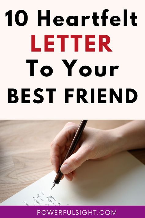 10 Heartfelt Letter To Best Friend Encouragement Letters Friends, Sentimental Letters To Best Friend, Letter To Long Distance Best Friend, Friend Notes Letters, Comfort Letter For Friend, Emotional Birthday Letter To Best Friend, Personal Letter To Best Friend, What To Write In A Letter To A Friend, Notes To Write To Your Best Friend