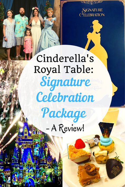 Signature Celebration Package - meeting cinderella, dinner at cinderella's royal table, fireworks viewing, dessert party Cinderella Royal Table, Royal Table, Cinderella Wedding, Cinderella Birthday, Kids Menu, Cinderella Castle, Walt Disney World Vacations, Disney Dining, Disney World Vacation