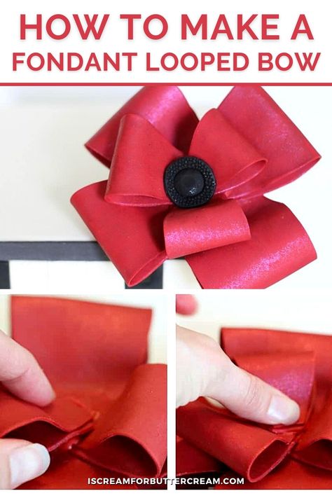 red glittery fondant bow collage with text overlay Fondant Bow, Make Bows, Fondant Tutorial, Cake Decorating Tutorials, Cake Decorating Tips, Decorating Tips, Cake Pops, Scream, Butter Cream