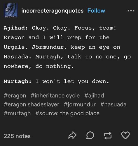 Murtagh And Nasuada, Murtagh Eragon, Inheritance Cycle, Christopher Paolini, Tumblr Post, Dragon Rider, Book Fandoms, Tumblr Posts, Book Aesthetic