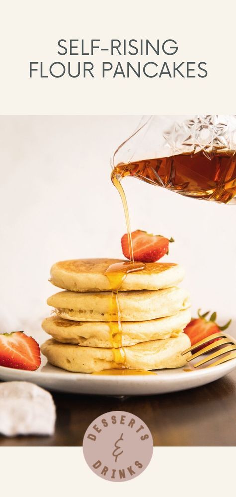 Syrup being poured on 4 stacked pancakes. Pancakes Recipe Self Rising Flour, Self Raising Flour Pancakes, Pancakes Self Rising Flour, Pancake Recipe Using Self Rising Flour, Self Rising Flour Pancakes, Pancakes With Self Rising Flour, Self Rising Flour Recipes, Quick Pancake Recipe, Eggless Pancake Recipe