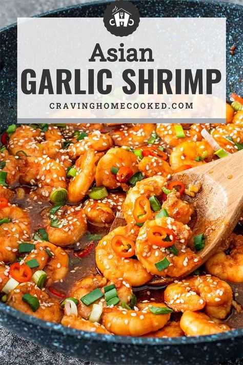 Stir-fried to perfection and then tossed in a super garlicky sauce with a hint of ginger, splash of sesame oil, and just a touch of heat, you are going to fall in love with this Asian Garlic Shrimp! It’s a super quick and easy 20-minute recipe that you can serve over rice, with noodles, or even as a starter making it an absolutely delicious, simple to make, and versatile dish! #asian #garlicshrimp #recipe Shrimp With Garlic Sauce Chinese, Best Asian Shrimp Recipe, Shrimp In Garlic Sauce Chinese, Asian Flavored Shrimp, Sesame Noodles With Shrimp, Garlic Shrimp Noodles Asian, Asian Sauce For Shrimp, Asian Garlic Shrimp, Asian Dishes With Shrimp