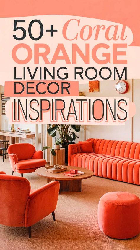 50+ Coral Orange Living Room Decor Inspirations Tangerine Living Room, Orange Living Room Decor, Beachy Living Room, Coral Room, Orange Living Room, Coral Interior, Citrus Grove, Living Room Orange, Living Room Decor Inspiration