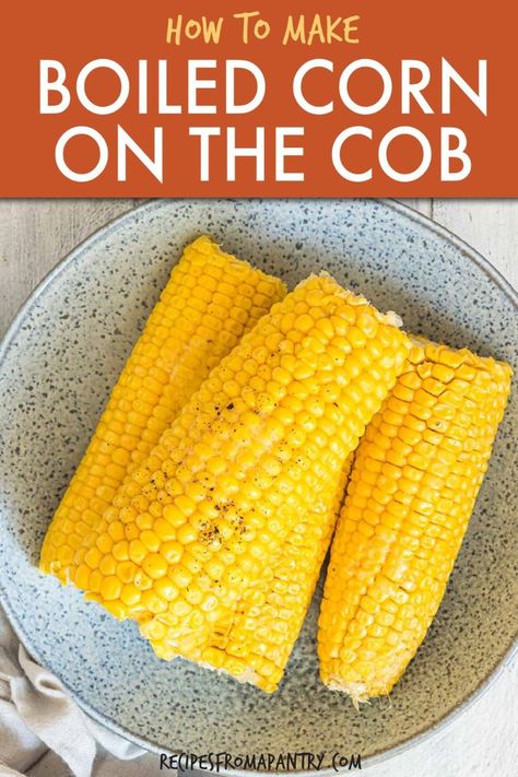 If you want to enjoy the bounty of fresh corn on the cob this summer, you will love this boiled corn on the cob recipe! Boiling corn on the cob is simple and quick. Kids love corn on the cob, so it’s a true family favorite. This easy corn recipe is the perfect side dish for all your favorite mains. It’s so easy to double or triple this recipe and it comes out perfect every time. Find out How Long To Boil Corn on the Cob!! #boiledcorn #cornonthecob #corn How To Make Corn On The Cob, How To Boil Corn, Boiled Corn On The Cob, Boiling Corn, Boil Corn On The Cob, Microwave Corn On The Cob, Easy Corn Recipes, Microwave Corn, Steam Corn