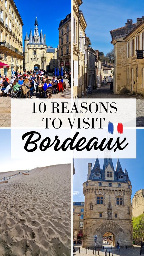 10 Reasons to visit Bordeaux France Bordeaux France Aesthetic, Bordeaux France Travel, Travel Kettle, Burgundy France, Beautiful Parks, Bordeaux Wine, St Emilion, Amazon Travel, Bordeaux France