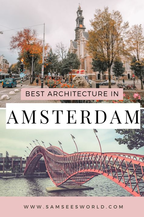 Looking for the best pieces of architecture in Amsterdam? Then keep reading for a list of 20 must-see wonders in Amsterdam that you must add to your Amsterdam travel itinerary! Amsterdam Must See, Amsterdam Tourist Attractions, Amsterdam Architecture, Amsterdam Vacation, Travel Netherlands, Amsterdam Bucket List, Amsterdam Travel Guide, Europe Architecture, Best Architecture