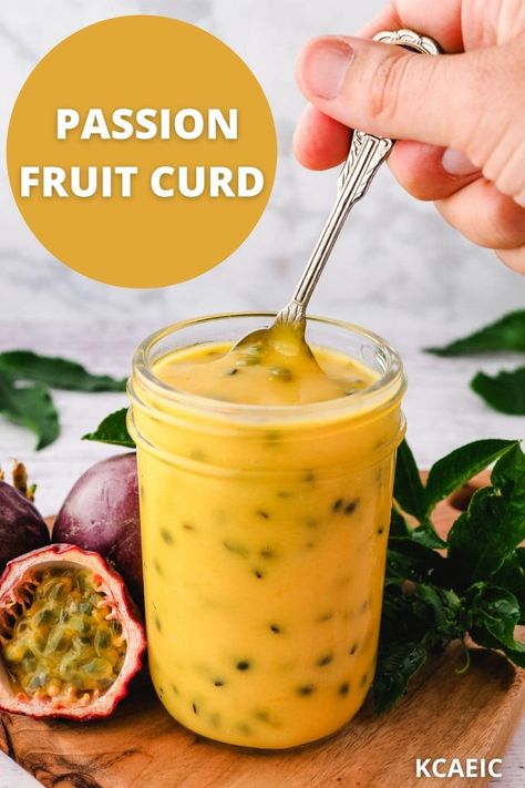 Passion Fruit Curd 1 Passionfruit Curd Recipe, Fresh Passion Fruit Recipes, Passion Fruit Honey Puree Recipes, Passion Fruit Curd Recipe, Passionfruit Icing, Passion Fruit Dessert, Passion Fruit Recipes, Passionfruit Butter, Passion Fruit Tart