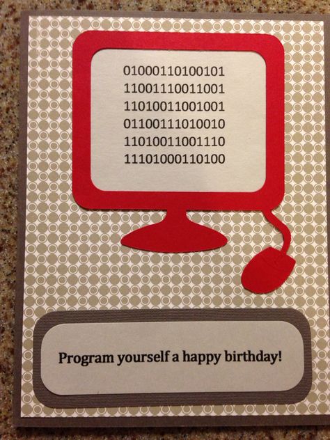 Computer birthday card Birthday Cards For Computer Geeks, Math Birthday Card Ideas, Computer Cards Handmade, Birthday Cards For Engineers, Computer Birthday Cards, Computer Birthday, Electronic Birthday Cards, Nerd Birthday, Graduation Cards Handmade