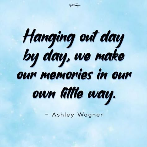 70 Fun Day Quotes About Spending Time With Friends | YourTango Good Times With Friends Quotes, Fun Day Quotes, Spending Time Together Quotes, Time With Friends Quotes, 70 Quotes, Breathe Quotes, Spending Time With Friends, Fab Quotes, Expression Quotes