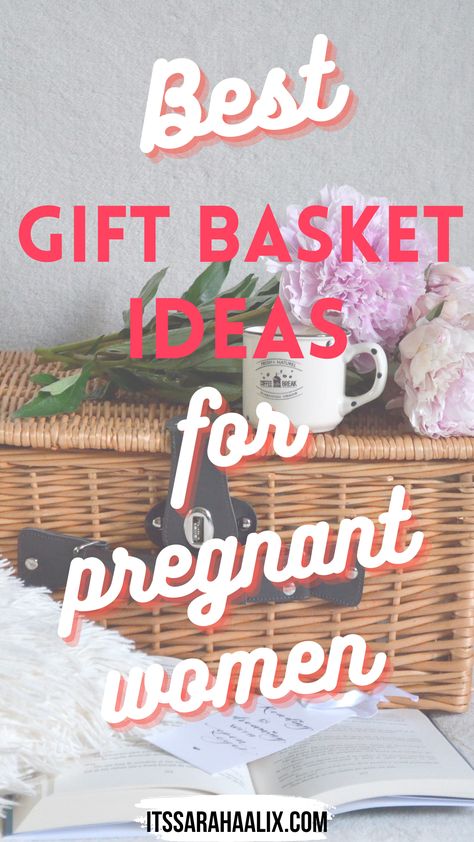 best gift basket ideas for pregnant women, itssarahalix.com Pregnancy Basket, Gifts For Pregnant Friend, Pregnancy Gift Baskets, Expecting Mother Gifts, Gifts For Pregnant Women, Best Gift Baskets, Comfort Gifts, Pregnant Friends, Birthday Gift Baskets