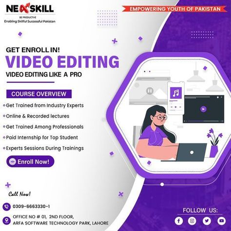 Learn BIG, Save Big and shine like a YouTube Star. 
In Video Editing course, you'll learn to edit videos like a 𝐩𝐫𝐨 by using creative video editing techniques.
For Registration: https://forms.gle/ERNHjp8e26eqgMbv8
📍Visit @ 01, 2nd Floor, Arfa Software Technology Park, Lahore
📞Or contact here for registration: 03096663331: 03096663330 :: 03007753334
📍For Further Details:
UAN# 0309-6663330-1
WhatsApp# 0309-6663330-1
Live: https://wa.me/923096663331
Website: www.nexskill.com Video Editing Course, Youtube Seo, Entertainment Industry, Video Editing, Create Yourself, To Start, Career, Create Your, Smartphone