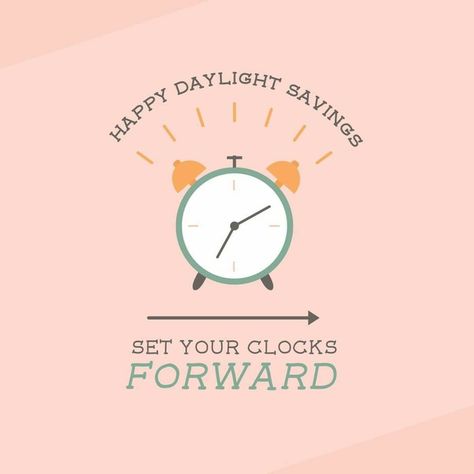 Day Light Savings Time Spring Forward, Spring Forward Real Estate, Time Change Spring Forward, Spring Forward Daylight Savings, Optometry Marketing, Daylight Savings Time Spring, Clocks Forward, Psalm 104, Dental Posts