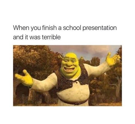 46 Shrek Memes That'll Make You An All Star - Memebase - Funny Memes Thank You Memes, Funny Shrek, Shrek Memes, Funny Truths, Funny School Pictures, Relatable Funny, Funny Spanish Memes, Clean Memes, High Schools