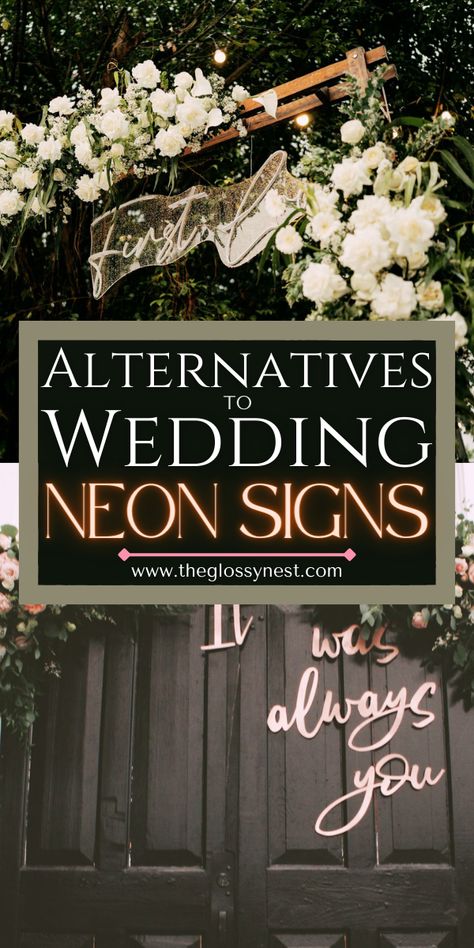 alternatives to wedding neon signs, it was always you, wood arch with sign & white flowers Neon Sign Alternative, Marquis Letters Wedding, Mirror Chalkboard, Wedding Entry Table, Wedding Signs For Reception, Table Arch, Canvas Easel, Unique Wedding Signs, Greenery Flowers