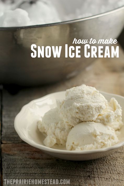 Snow Ice Cream Recipe, Snowcream Recipe, Snow Recipe, The Prairie Homestead, From Scratch Recipes, Easy Homemade Ice Cream, Snow Ice Cream, Prairie Homestead, Snow Cream