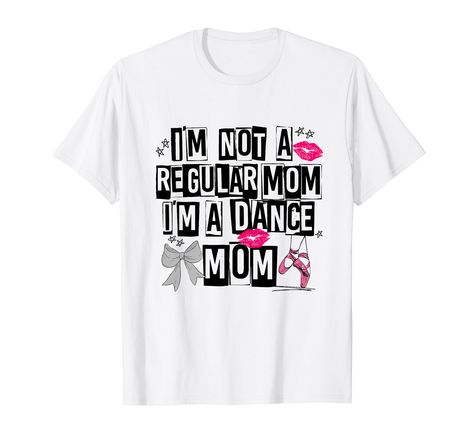 PRICES MAY VARY. I'm Not A Regular Mom I'm A Dance Mom Life Trendy Competitive Shirt. Funny dance mom life design will make your mother love it. Cool Competition Dance Mom design for dance mother, mama, and mom to celebrate Mother's Day or any occasion. Mom Coquette Bow. This Dance Mom Shirt makes a great for women, ladies, moms, sisters, aunts, grandmas who love to dance. It's also perfect for salsa dancers, ballet dancers, tap dancers swing dancers, hip hop dancers, dance coaches cheerleaders, Dance Moms Shirts, Dance Mom Shirt Ideas, Dancers Hip Hop, Dance Mom Tshirt Ideas, Funny Dance Mom Shirts, Dance Mom Opinions, Dance Mom Shirt, Salsa Dancer, Hip Hop Dancer