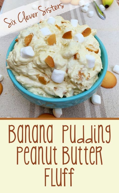 Peanut Butter Fluff Dessert, Dessert Fluff, Pudding Fluff, Dessert Marshmallow, Peanut Butter Fluff, Peanut Butter Pudding, Marshmallow Fluff Recipes, Pudding Banana, Southern Banana Pudding