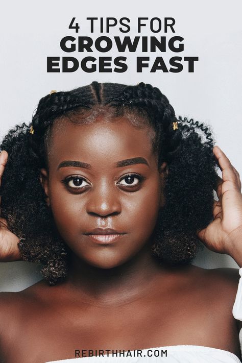 How To Grow Hair Edges Back Fast, Edge Regrowth Thinning Hair, Hairline Growth Black Hair South Africa, How To Grow Your Edges Back, Hair Edges Growth Tips, Growing Edges Back Hair Natural, How To Grow Back Edges, Growing Back Edges, Regrow Edges Natural Hair