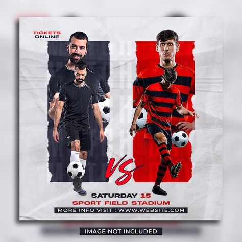 PSD soccer football match day flyer and ... | Premium Psd #Freepik #psd #match-poster #match-day #game-day #football-social-media Football Match Day Poster, Football Match Poster Design, Match Day Poster Design, Match Day Football Design, Soccer Social Media, Match Day Poster, Football Social Media, Match Poster, Football Ads