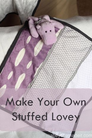 Stuffed Lovey Tutorial | Mabey She Made It #nestingtonewborns #lovey #sewingforbaby #baby Diy Security Blanket, Fun Blankets, Teddy Blanket, Sewing Inspiration Projects, Diy Blankets, Baby Lovey Blanket, Twin Nursery, Sew Baby, Tag Blanket