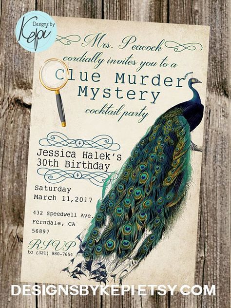 Birthday Invitation- Clue Themed party- Peacock | Peacock Birthday Party Clue Themed Birthday Party, Clue Themed Party, Peacock Birthday Party, Clue Party, Mystery Dinner Party, Mystery Parties, 50th Birthday Quotes, Mystery Dinner, Beer Birthday