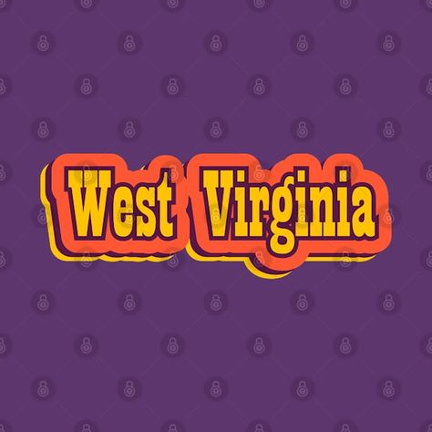 Check out this awesome 'West+Virginia+State+of+America+Retro+Typography' design on @TeePublic! Retro Typography Design, Virginia State, Purple Fits, Retro Typography, Typography Tshirt, Music Humor, Halloween Movies, Kids Stickers, West Virginia