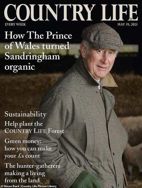 Charles, who says a more holistic approach to farming would bring ecological and commercial benefits, shows off his handiwork in the latest edition of Country Life Property Advertising, Unique Core, Joey Essex, Country Life Magazine, English Magazine, Country Cottage Garden, Recycled Outfits, Sandringham Estate, Carbon Sequestration