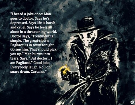 Rorschach Quote from Watchmen Watchmen Quotes, Watchmen Rorschach, Superhero Images, Series Characters, Vitruvian Man, Profound Quotes, Fyodor Dostoyevsky, Movie Series, Actor Picture