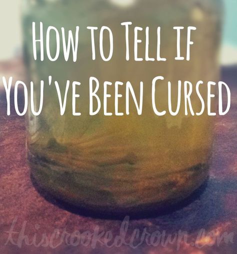 How to Tell If You’ve Been Cursed – This Crooked Crown How To Tell If You Have Been Cursed, Dark Meaning, When Someone Hurts You, Curse Spells, Magically Delicious, Witchy Tips, Water Witch, Spell Casting, Magic Spell Book