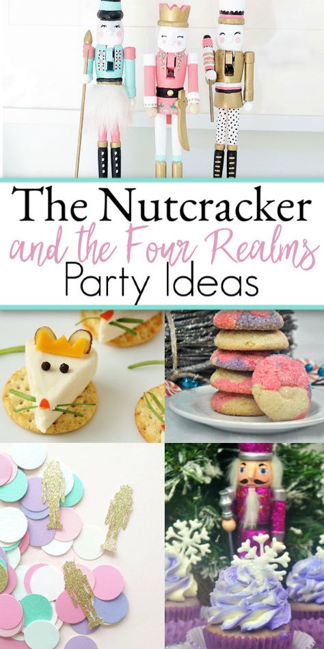 The Nutcracker and the Four Realms is a fun take on the Christmas classic. It's a great Christmas party theme and in this post you will find crafts, recipes, decor, and more. Nutcracker Themed Treats, Nutcracker Themed Party Food, Nutcracker Christmas Party Theme, Nutcracker Party Games, Nutcracker Party Decoration, Nutcracker Party Food, Nutcracker Treats, Nutcracker Party Ideas, Nutcracker Themed Party