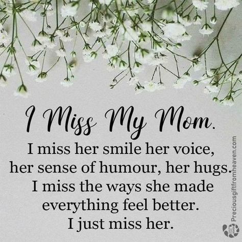 Day Quotes Positive, Life Wisdom Quotes, Missing Mom Quotes, Miss My Mom Quotes, Miss You Mum, Quotes Heartfelt, Mom In Heaven Quotes, Miss You Mom Quotes, Mom I Miss You