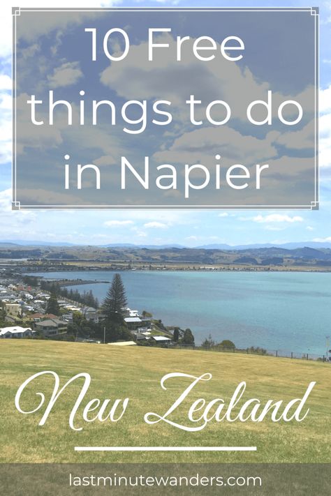 Things To Do In Napier New Zealand, Napier New Zealand, New Zealand Itinerary, Cruise Ideas, North Island New Zealand, Australia Vacation, Australia Travel Guide, Oceania Travel, New Zealand Travel