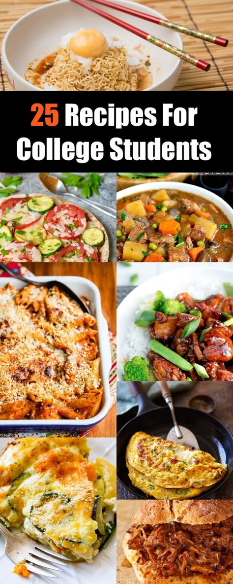 25 Recipes For College Students That Won’t Break Your Budget College Dinners, Easy Recipes For College Students, College Dinner Recipes, College Recipes, Recipes For College Students, College Cooking, Dorm Food, College Food, Student Recipes