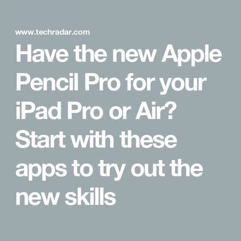 Have the new Apple Pencil Pro for your iPad Pro or Air? Start with these apps to try out the new skills Apple Pencil Pro, Ipad Apps Must Have, Ipad Pro Pencil, Apple Pencil Ipad, Ipad Features, Tech Ideas, Apple Air, Best Vpn, New Skills