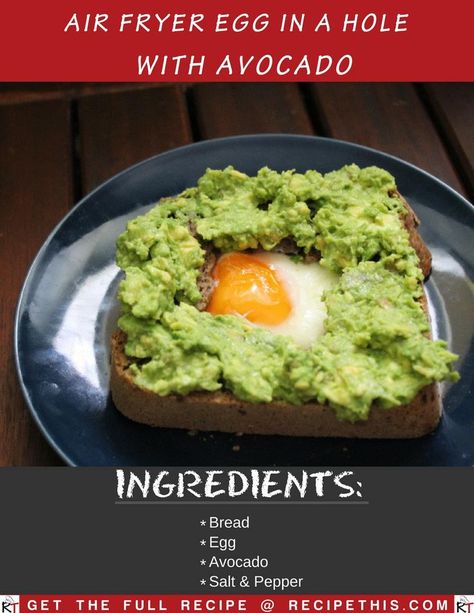 Air Fryer Egg In A Hole With Avocado - I am loving the idea of #egg, toast and #avocado in the #airfryer for #breakfast - it is the BEST! #airfryerrecipes #avocadorecipes #airfryerbreakfast Toast And Avocado, Airfryer Breakfast, Low Fodmap Snacks, Wholemeal Bread, Fodmap Snacks, Egg In A Hole, Gluten Free Sides, Egg Toast, Filling Breakfast