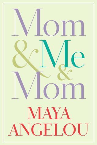 Maya Angelou Books, Dave Eggers, David Foster Wallace, Cheryl Strayed, Jeanette Winterson, The Caged Bird Sings, Letter To My Daughter, Alice Walker, Mother Daughter Relationships