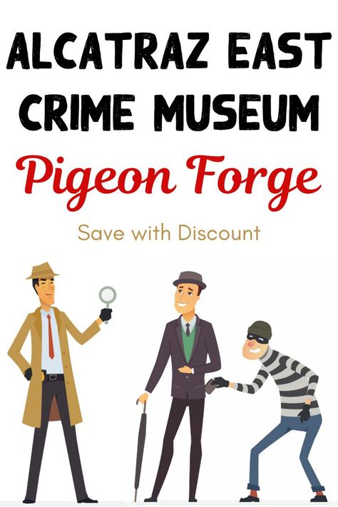 Alcatraz East Crime Museum Pigeon Forge - save with discount Dark History, Pigeon Forge Tennessee, Tennessee Travel, Vacation Itinerary, Tennessee Vacation, Forensic Science, Forensic, Pigeon Forge, Gatlinburg