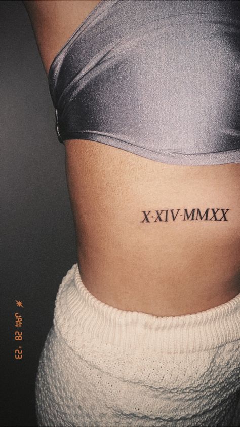 Tattoo Ideas Roman Numerals, Tattoo Ideas Roman, Date Of Birth Tattoos Ideas, Date Of Birth Tattoos, Birth Tattoos, Rib Cage Tattoos For Women, Rib Cage Tattoos, Roman Numerals Tattoo, Numerals Tattoo